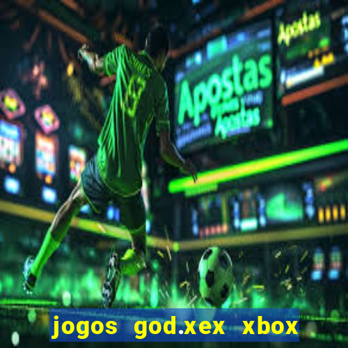 jogos god.xex xbox 360 download